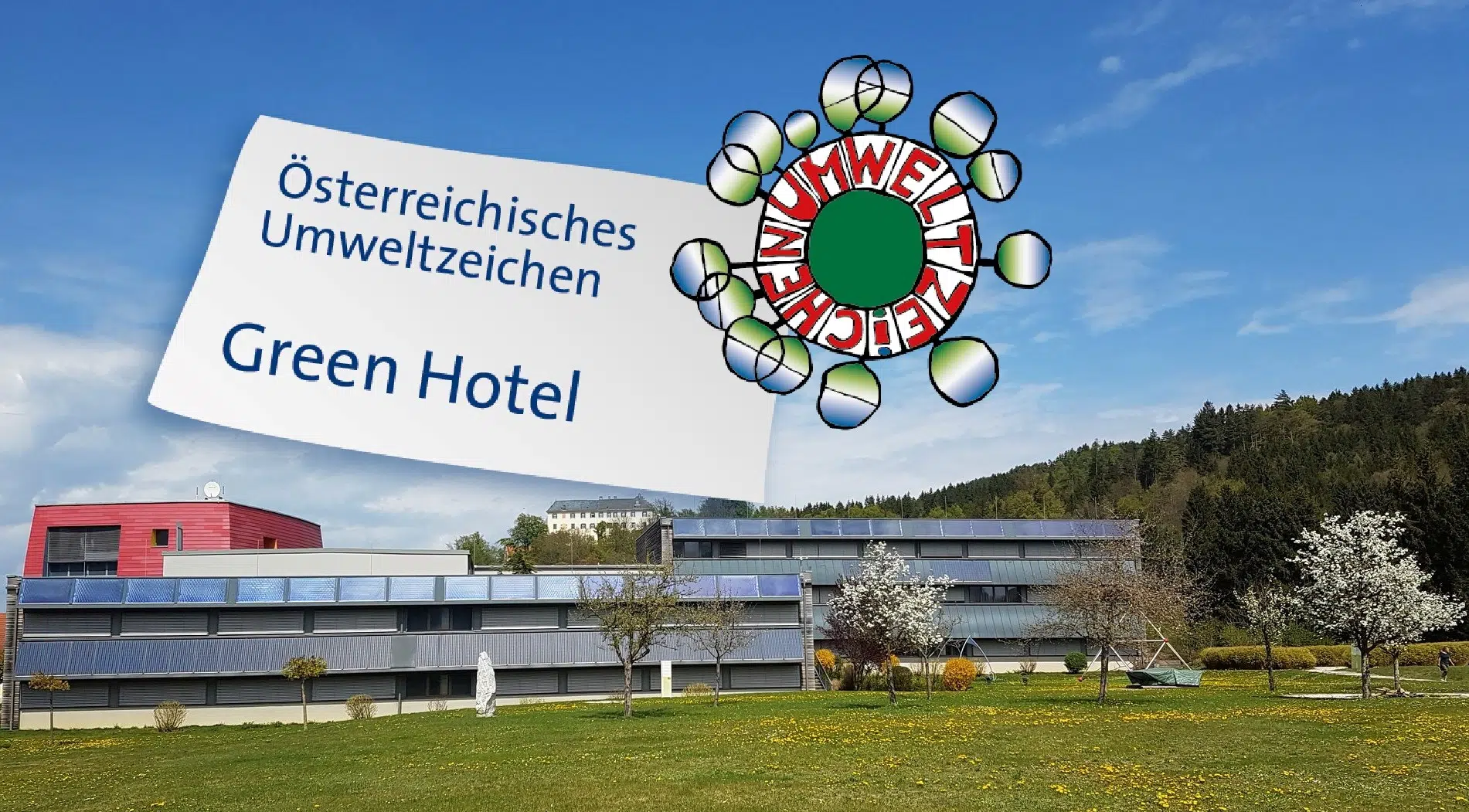 Ihr seht die Auszeichnung als Green Hotel von unserem JUFA Hotel Bleiburg/Pliberk***.